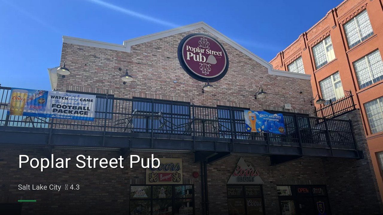Poplar Street Pub - Sports Bars in Salt Lake City