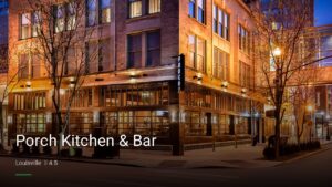 Porch Kitchen & Bar — Sports bars in Louisville