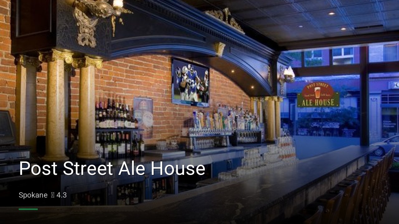 Post Street Ale House - Sports Bars in Spokane