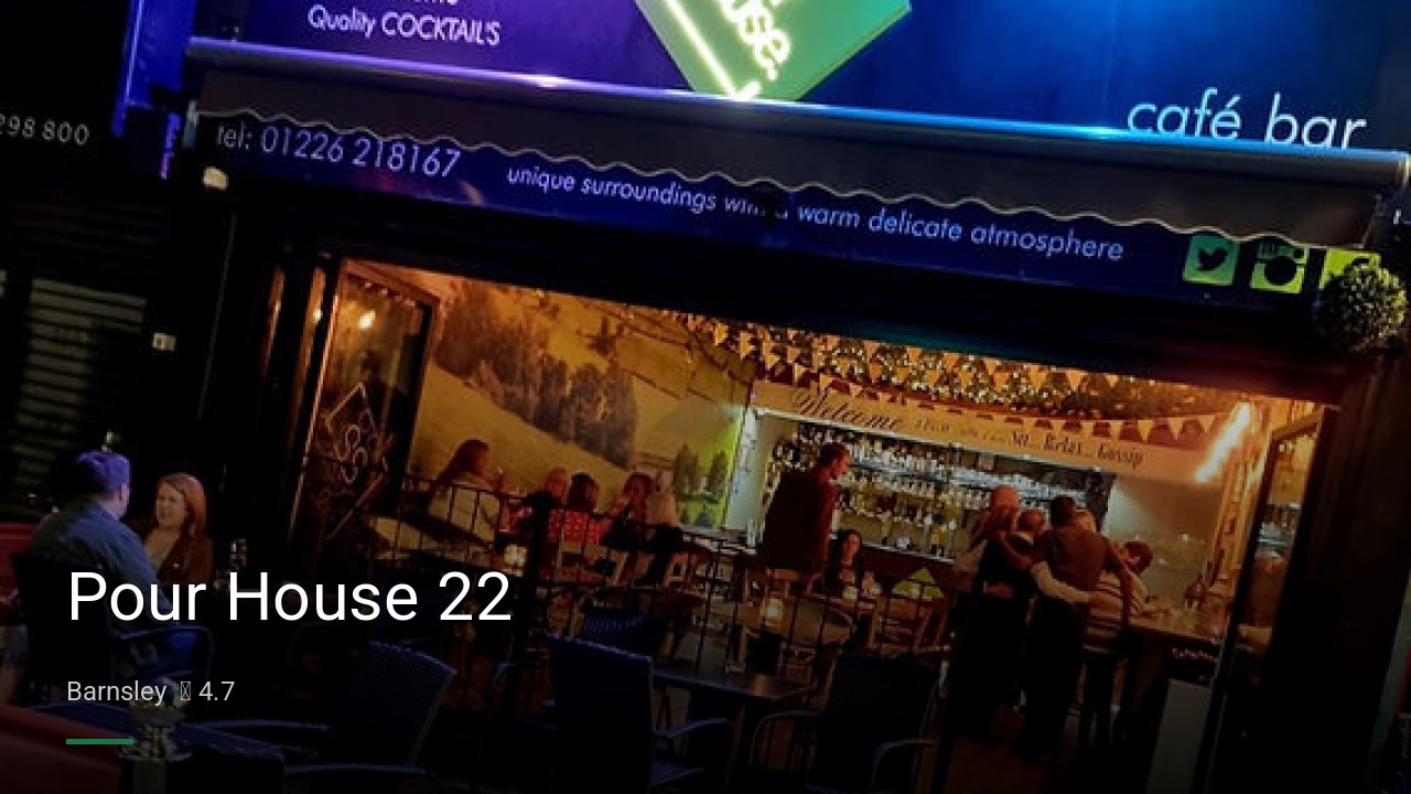 Pour House 22 - Sports Bars in Barnsley