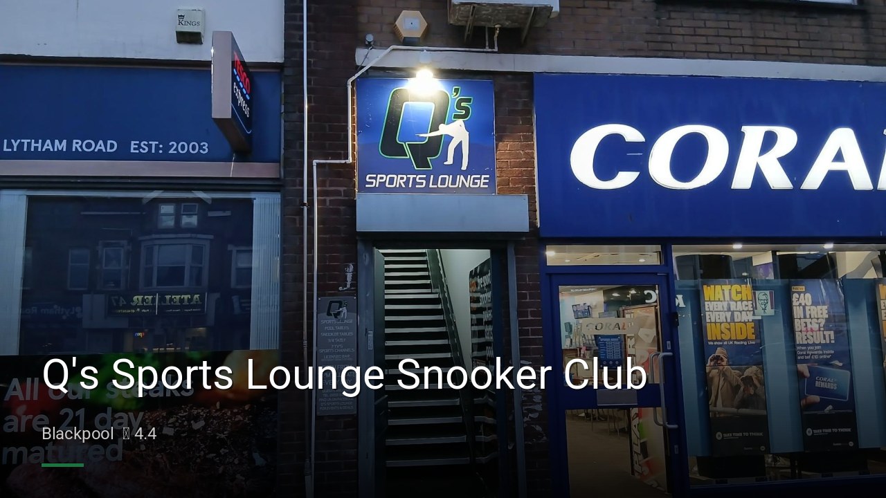 Q's Sports Lounge Snooker Club - Sports Bars in Blackpool