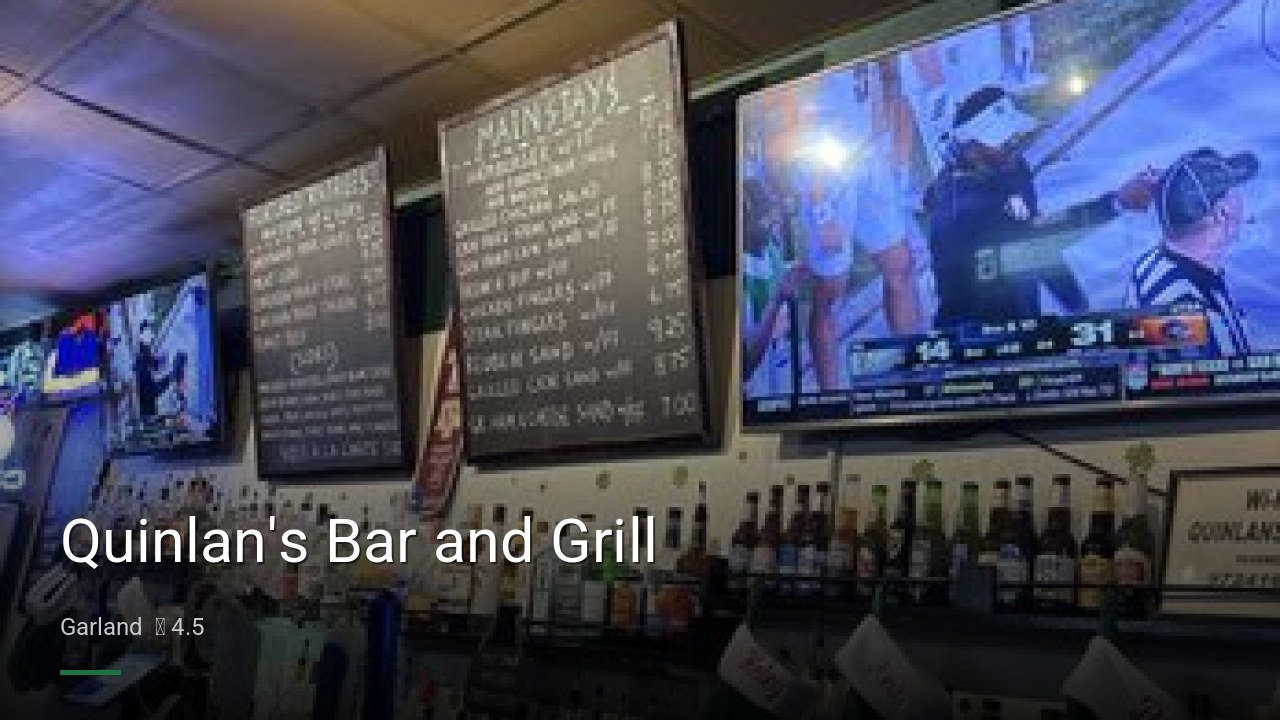 Quinlan's Bar and Grill - Sports Bars in Garland