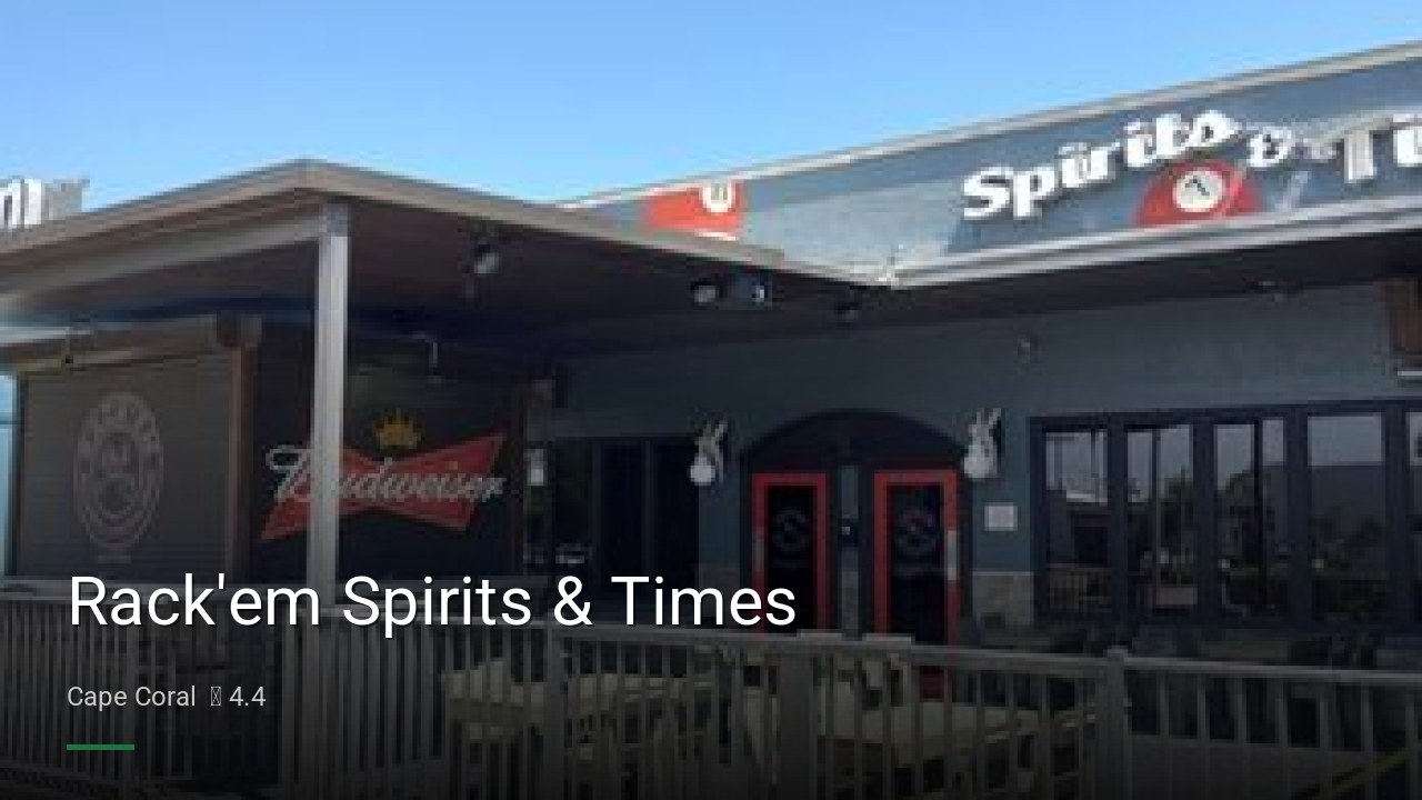 Rack'em Spirits & Times - Sports Bars in Cape Coral