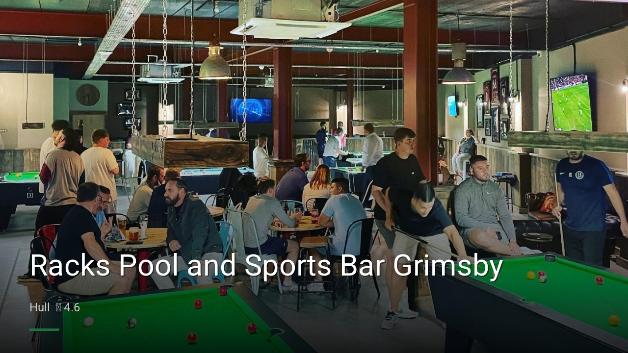 Racks Pool and Sports Bar Grimsby - Sports Bars in Hull