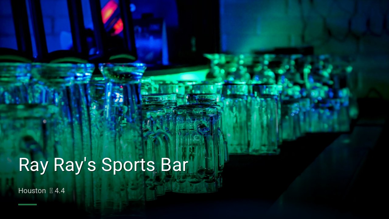 Ray Ray’s Sports Bar — Sports bars in Houston