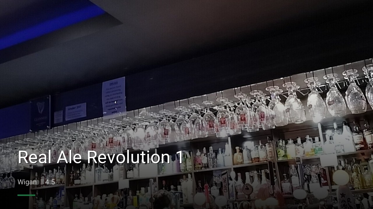 Real Ale Revolution 1 - Sports Bars in Wigan