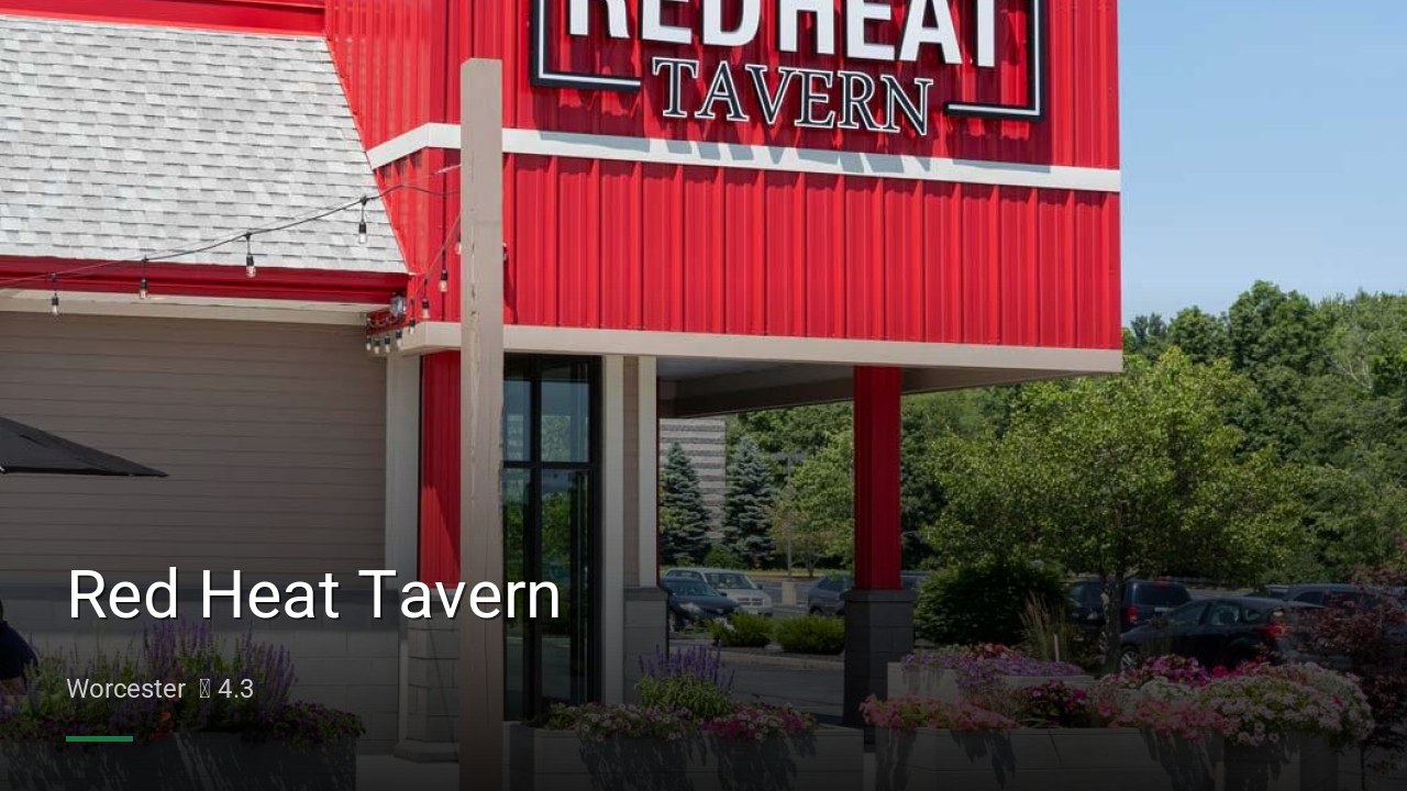 Red Heat Tavern - Sports Bars in Worcester