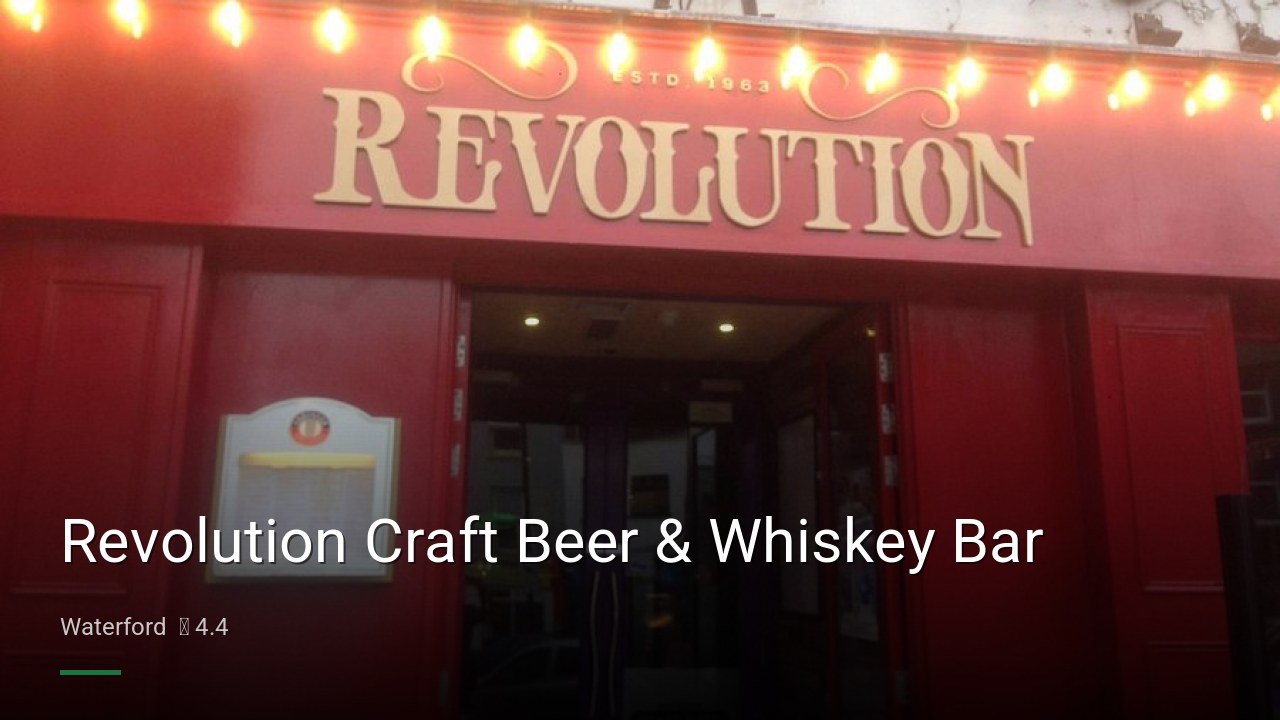 Revolution Craft Beer & Whiskey Bar - Sports Bars in Waterford