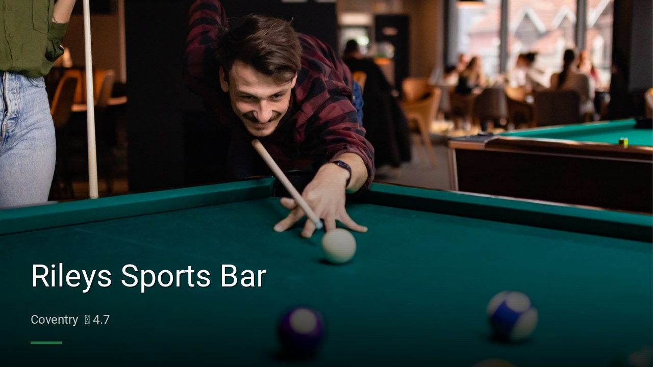 Rileys Sports Bar - Sports Bars in Coventry