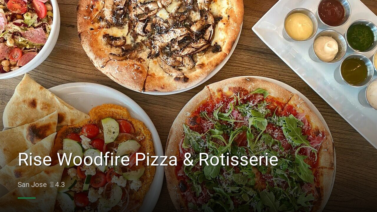 Rise Woodfire Pizza & Rotisserie - Sports Bars in San Jose