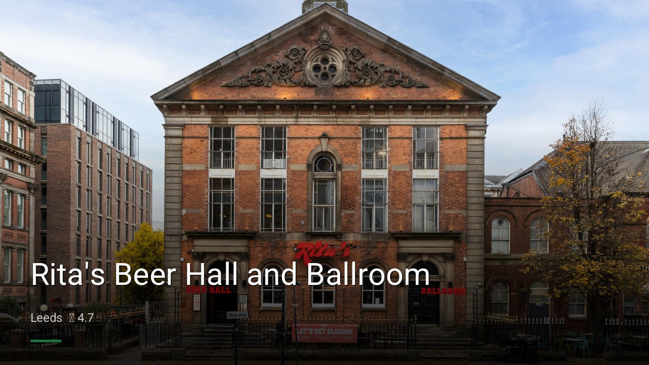 Rita's Beer Hall and Ballroom - Sports Bars in Leeds