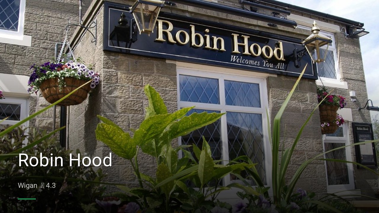 Robin Hood - Sports Bars in Wigan