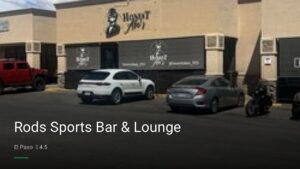 Rods Sports Bar & Lounge — Sports bars in El Paso