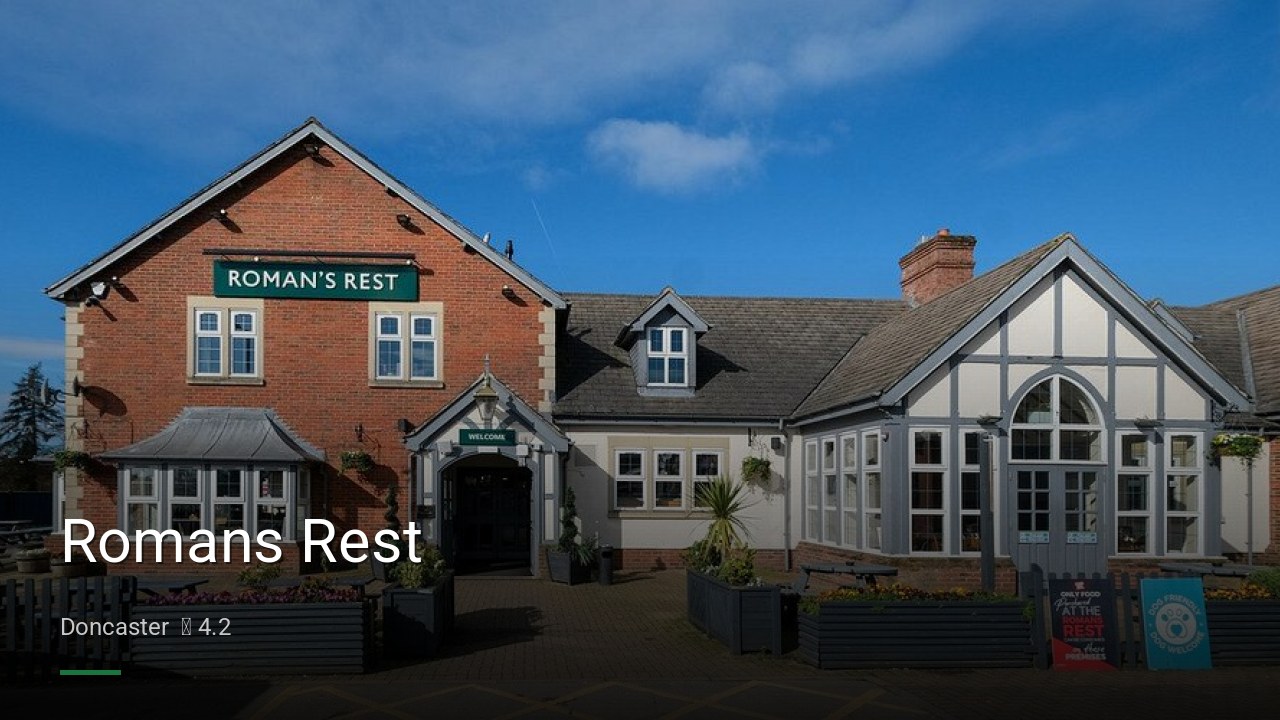 Romans Rest - Sports Bars in Doncaster