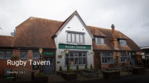 Rugby Tavern — Pubs in Coventry