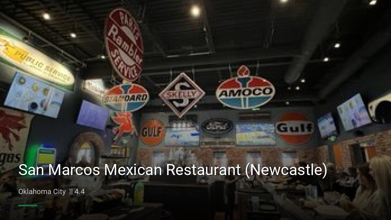 San Marcos Mexican Restaurant (Newcastle) - Sports Bars in Oklahoma City