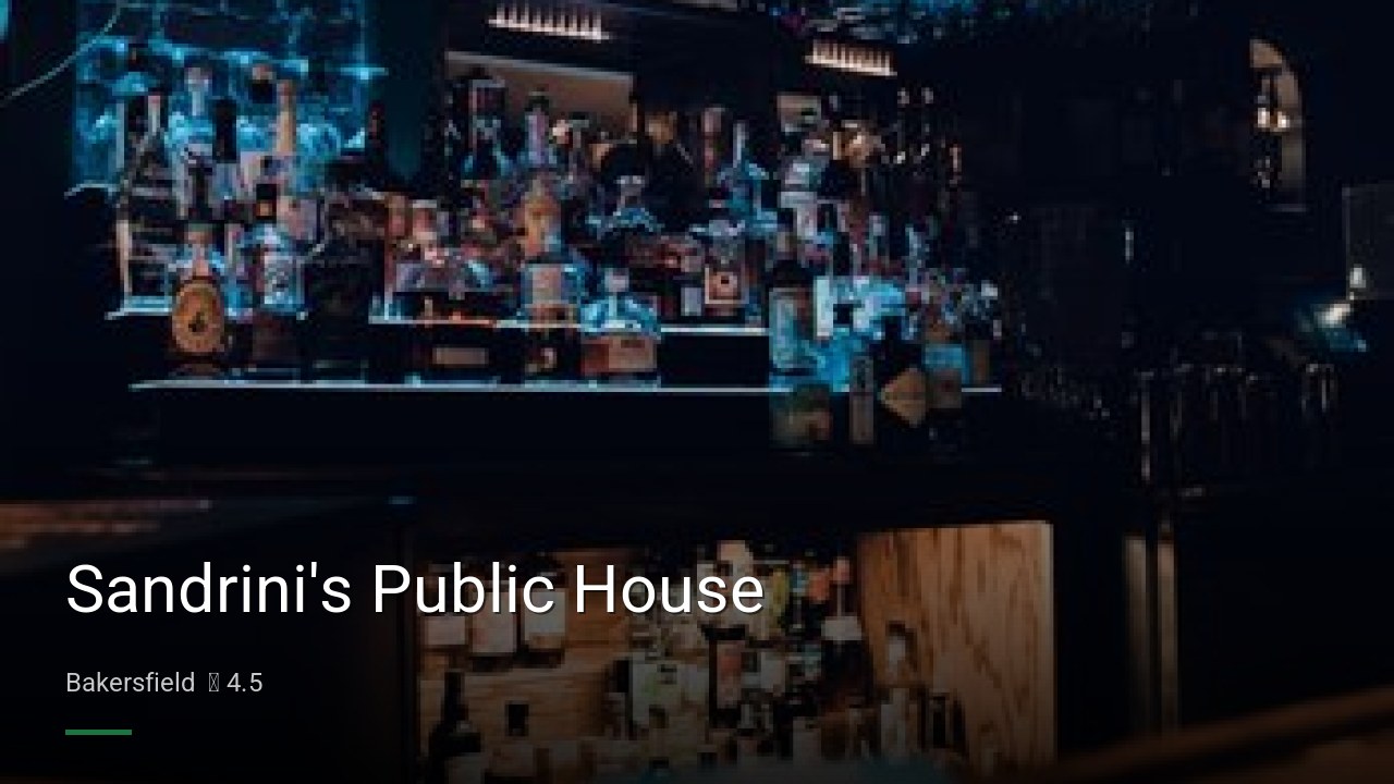 Sandrini's Public House - Sports Bars in Bakersfield