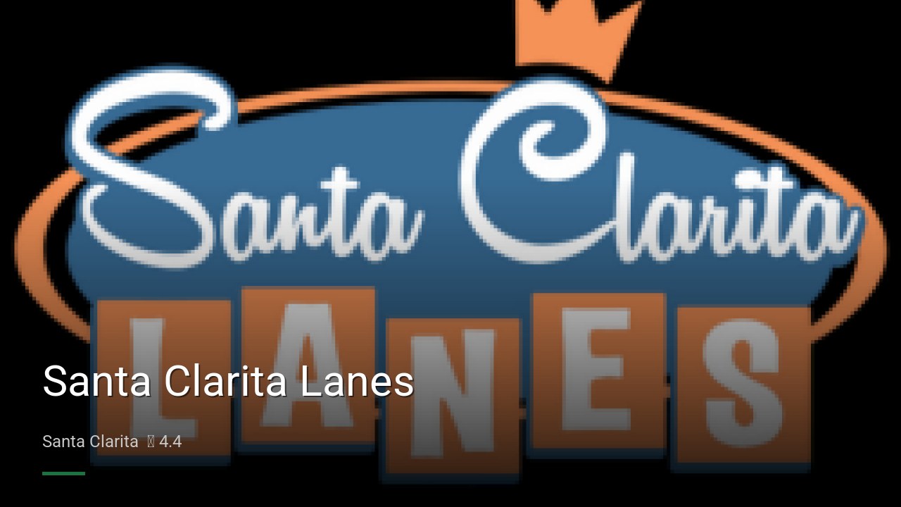 Santa Clarita Lanes - Sports Bars in Santa Clarita