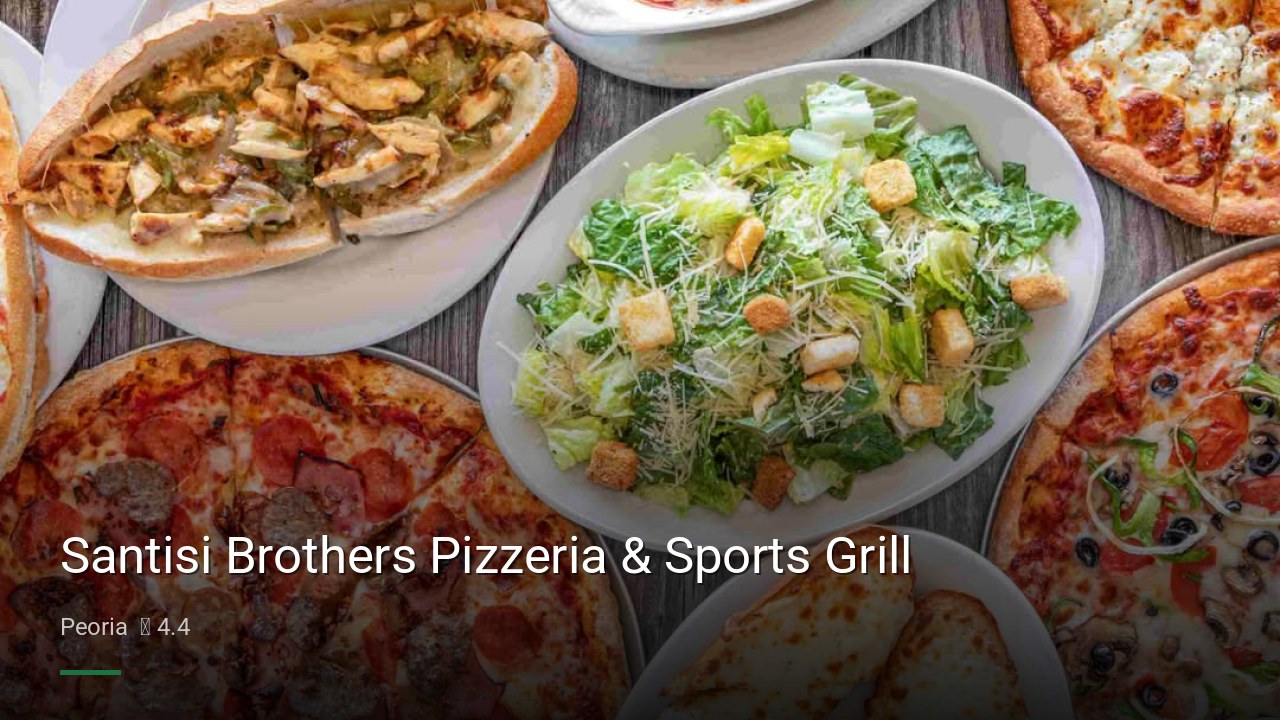 Santisi Brothers Pizzeria & Sports Grill - Sports Bars in Peoria