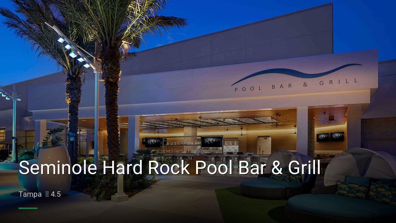 Seminole Hard Rock Pool Bar & Grill - Sports Bars in Tampa