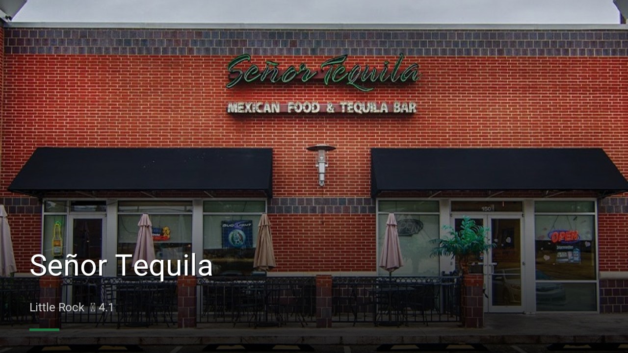 Señor Tequila - Sports Bars in Little Rock