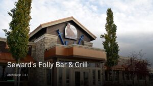 Seward’s Folly Bar & Grill — Sports bars in Anchorage