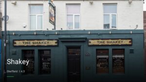 Shakey — Pubs in Sheffield