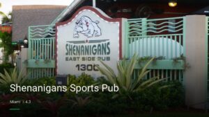 Shenanigans Sports Pub — Sports bars in Miami