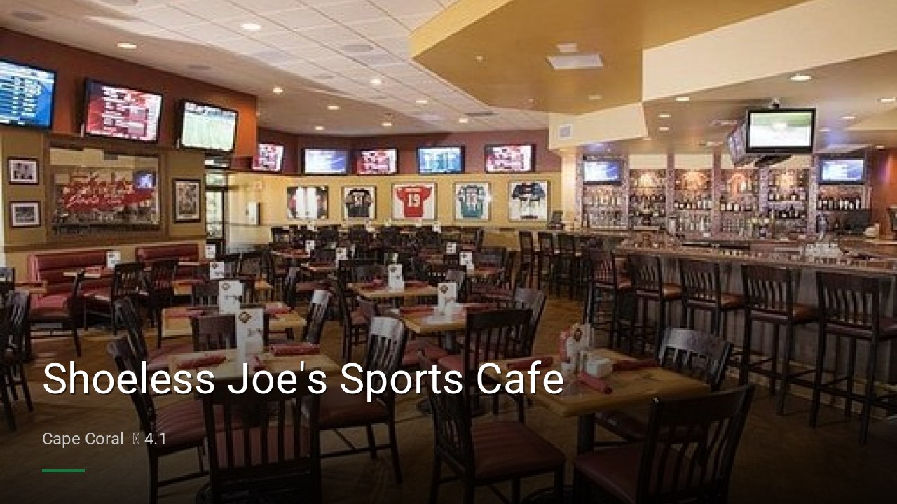 Shoeless Joe's Sports Cafe - Sports Bars in Cape Coral
