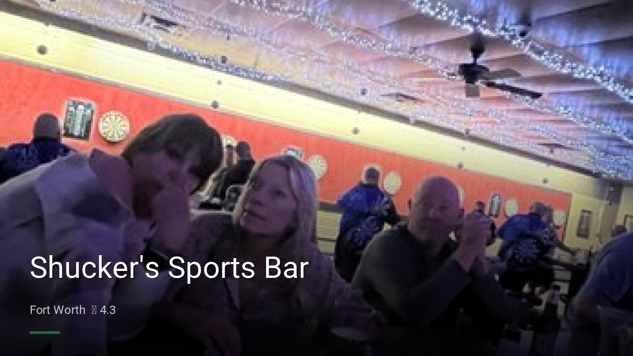 Shucker's Sports Bar - Sports Bars in Fort Worth