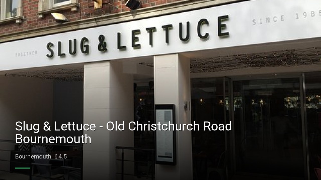 Slug & Lettuce - Old Christchurch Road Bournemouth - Sports Bars in Bournemouth