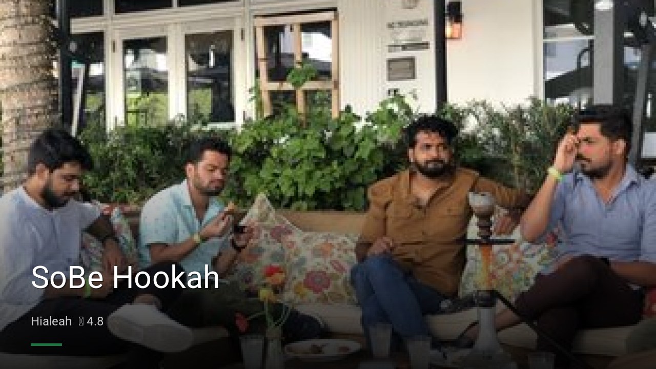 SoBe Hookah - Sports Bars in Hialeah