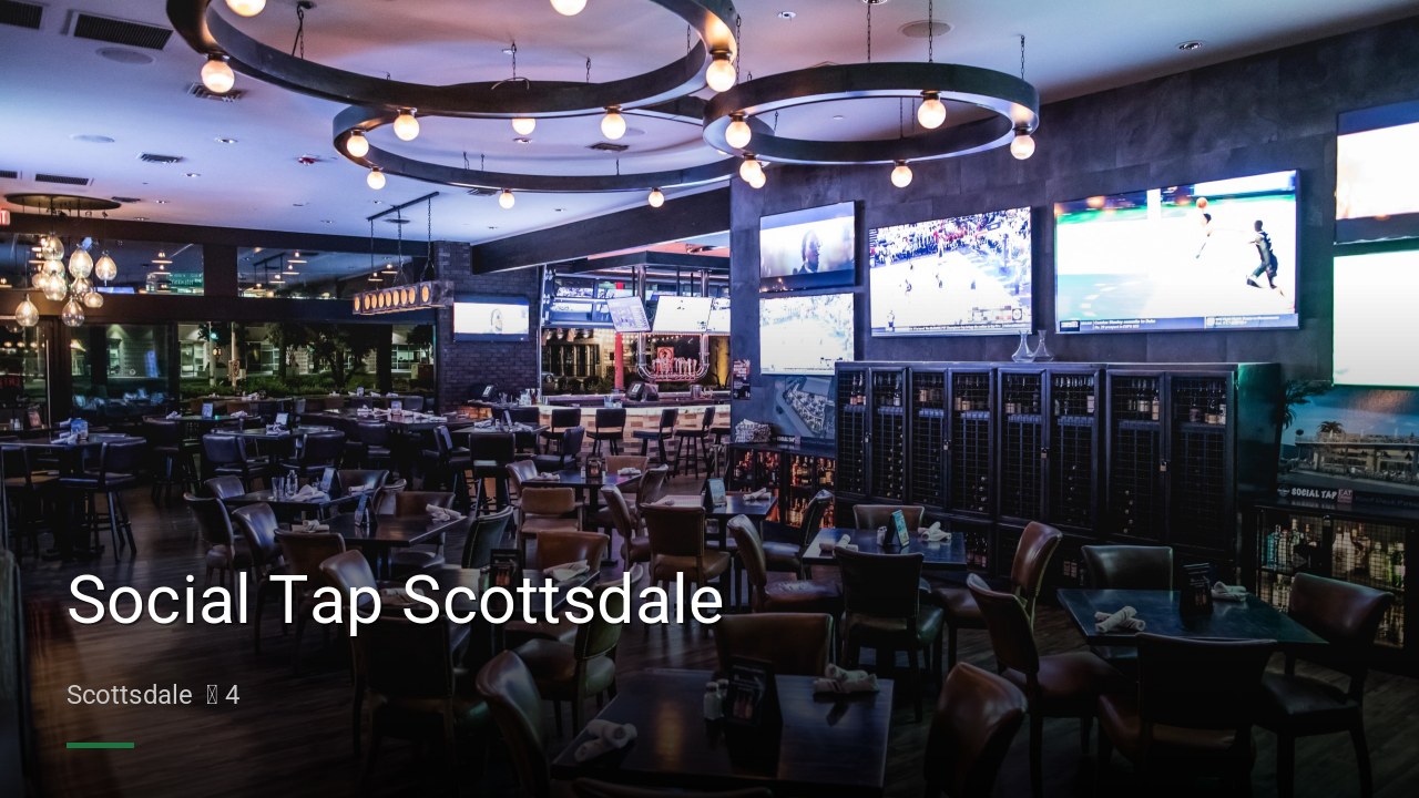 Social Tap Scottsdale - Sports Bars in Scottsdale
