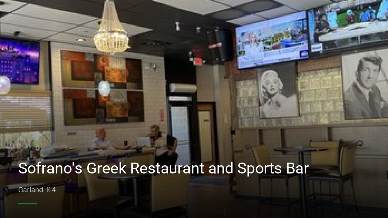 Sofrano's Greek Restaurant and Sports Bar - Sports Bars in Garland