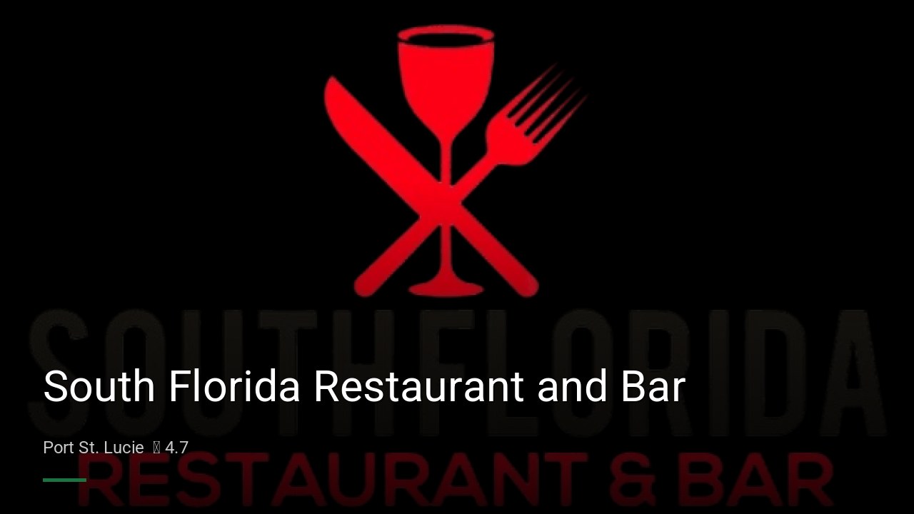 South Florida Restaurant and Bar - Sports Bars in Port St. Lucie