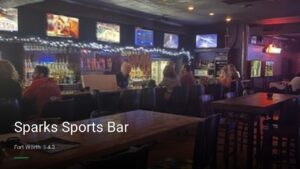 Sparks Sports Bar — Sports bars in Fort Worth