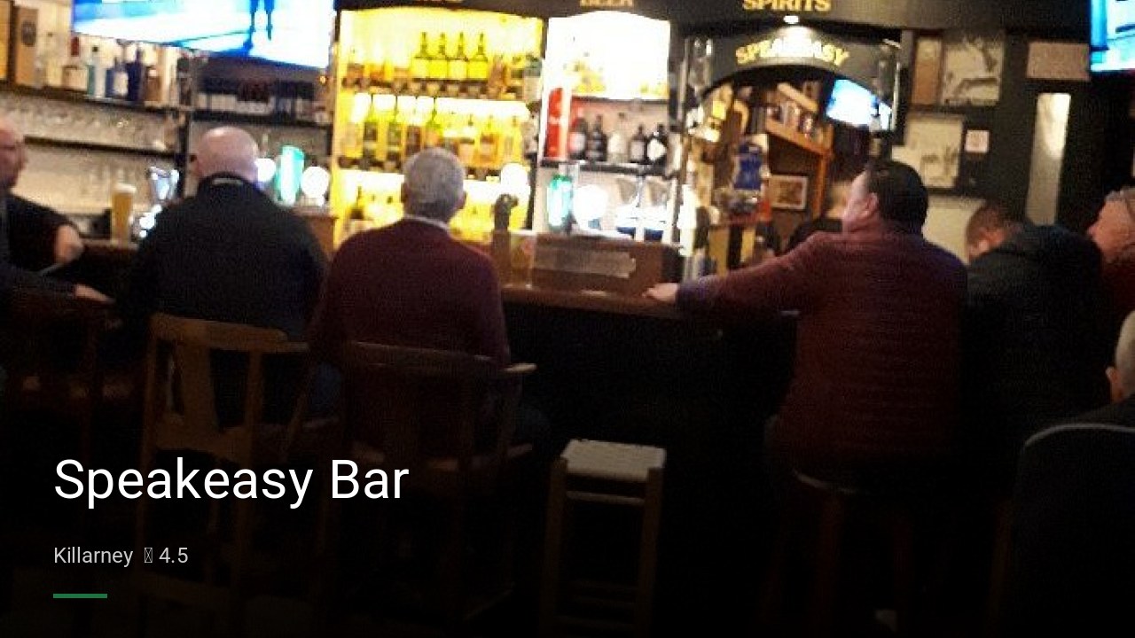 Speakeasy Bar - Sports Bars in Killarney