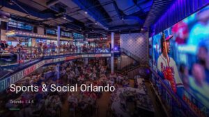 Sports & Social Orlando — Sports bars in Orlando