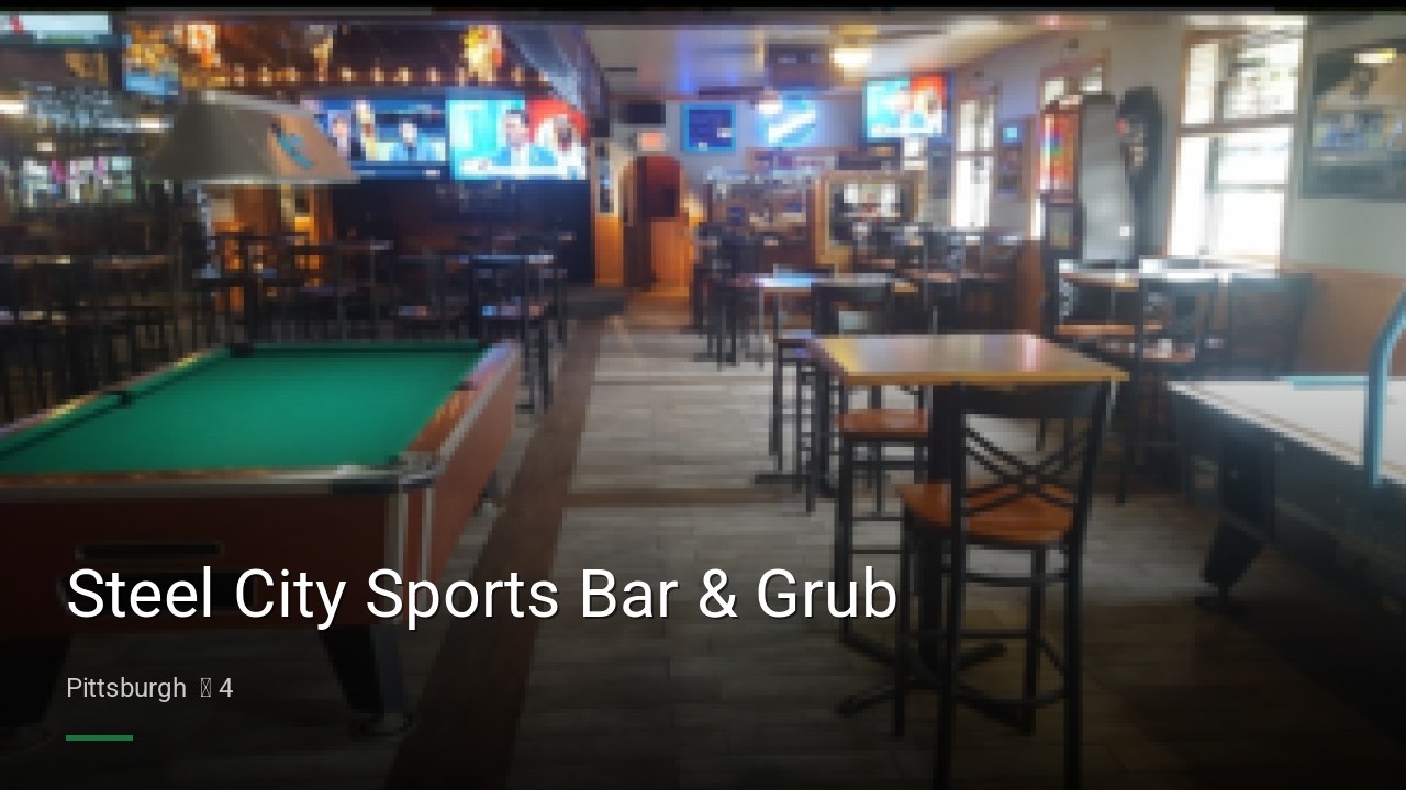 Steel City Sports Bar & Grub - Sports Bars in Pittsburgh