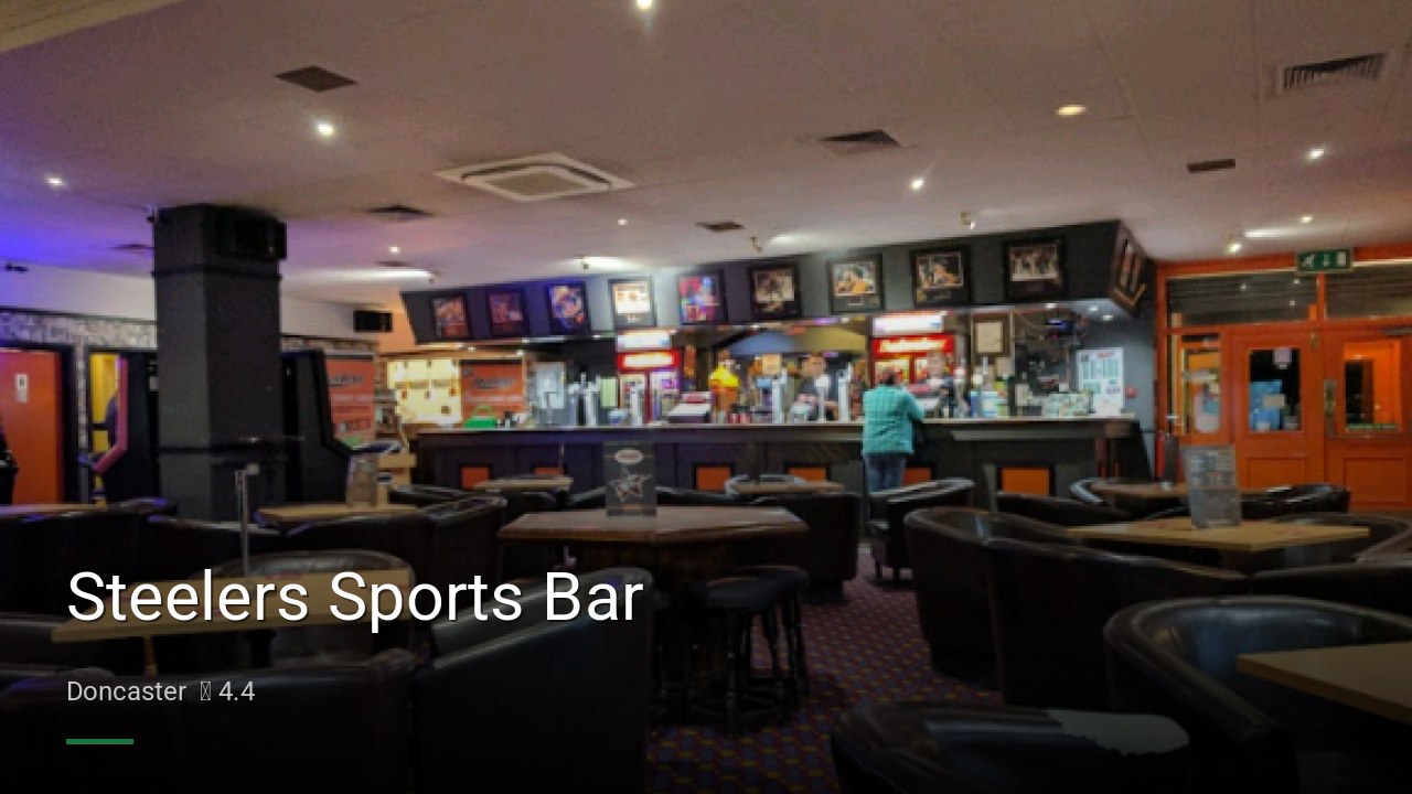 Steelers Sports Bar - Sports Bars in Doncaster