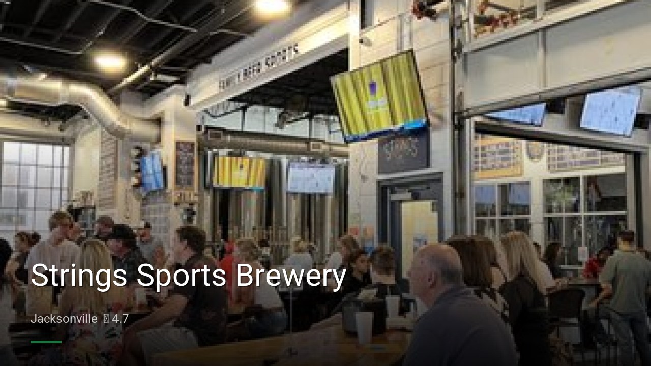 Strings Sports Brewery - Sports Bars in Jacksonville