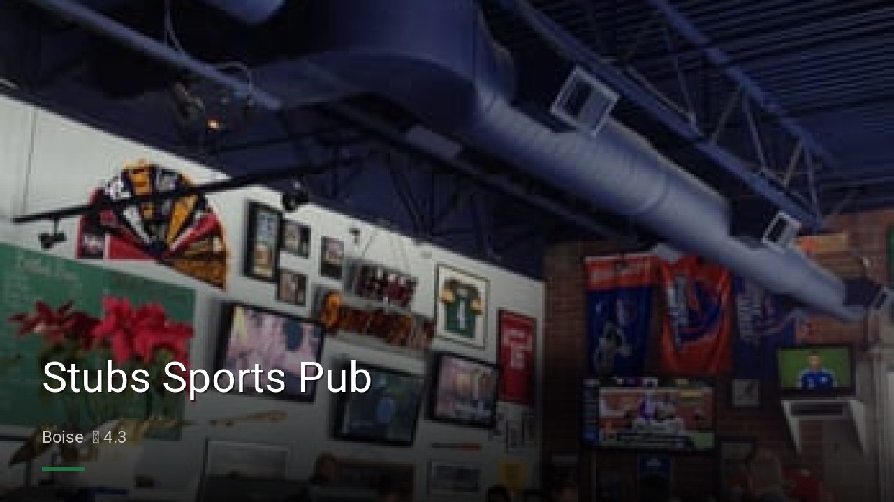 Stubs Sports Pub - Sports Bars in Boise
