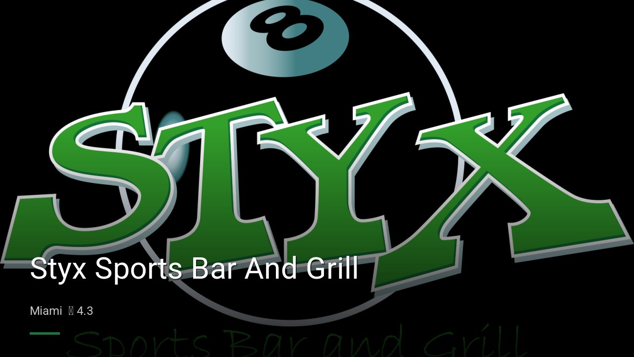 Styx Sports Bar And Grill - Sports Bars in Miami