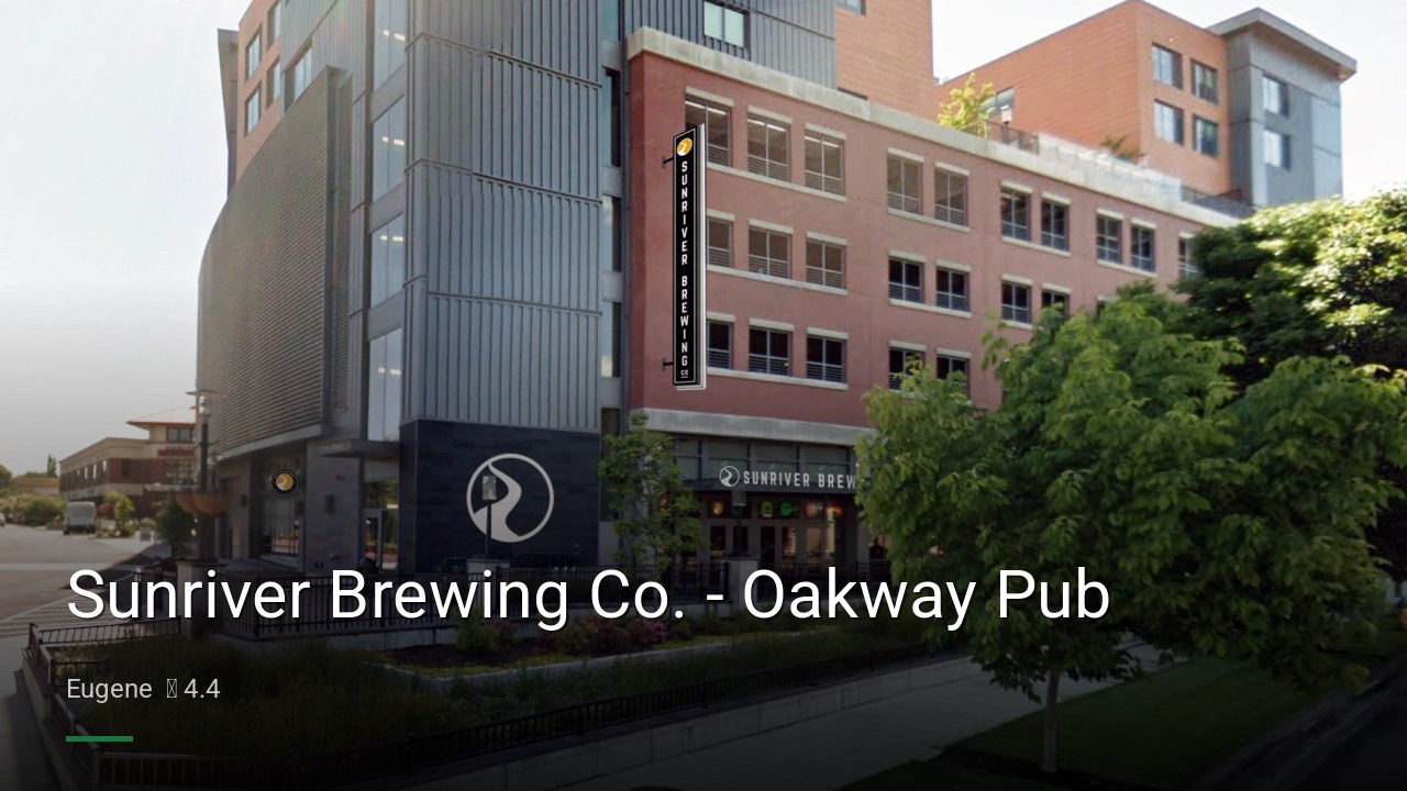 Sunriver Brewing Co. - Oakway Pub - Sports Bars in Eugene