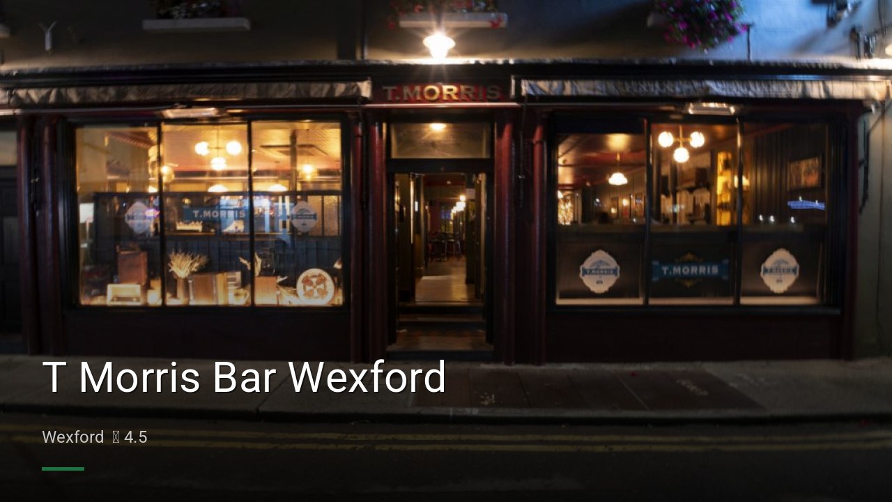 T Morris Bar Wexford - Sports Bars in Wexford