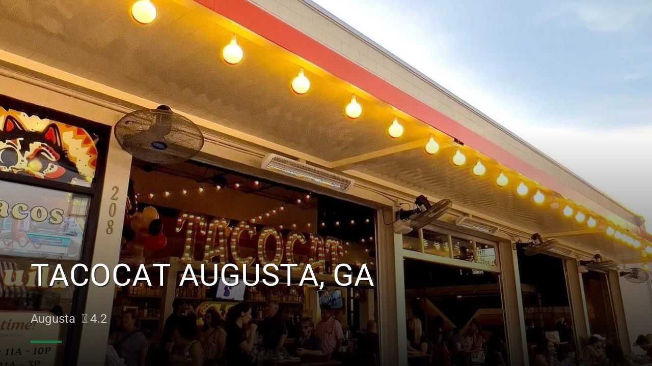 TACOCAT AUGUSTA, GA - Sports Bars in Augusta