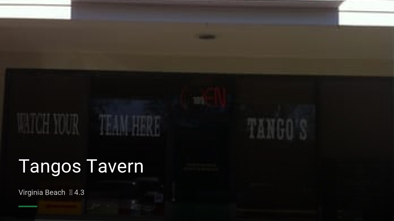 Tangos Tavern - Sports Bars in Virginia Beach