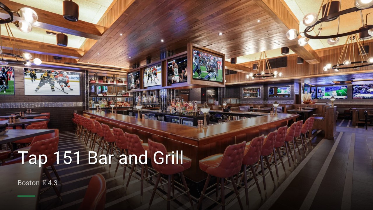Tap 151 Bar and Grill - Sports Bars in Boston
