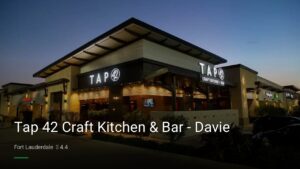 Tap 42 Craft Kitchen & Bar – Davie — Sports bars in Fort Lauderdale