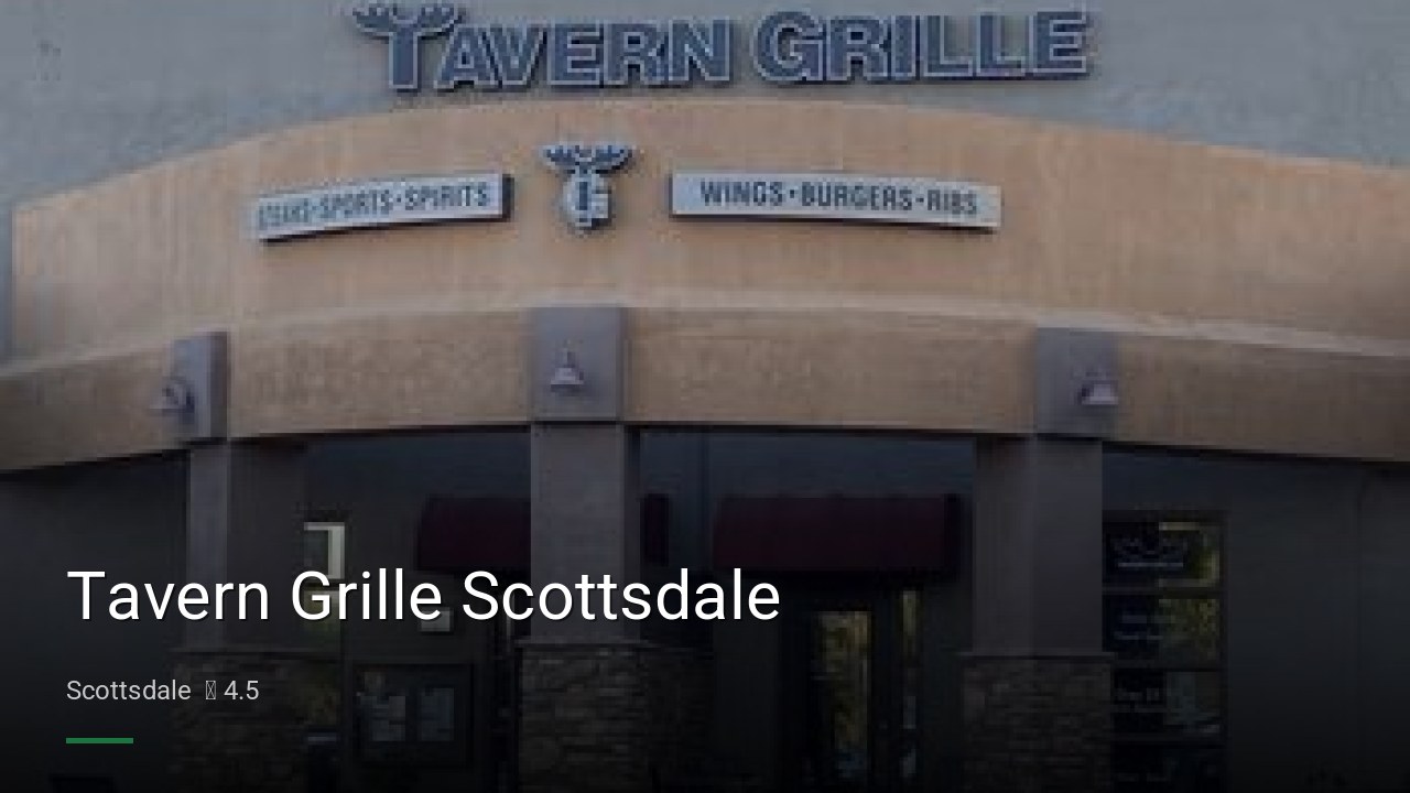 Tavern Grille Scottsdale - Sports Bars in Scottsdale